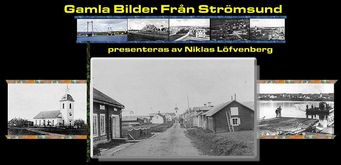 Gamla bilder fr&aring;n Str&ouml;msund.